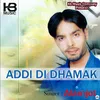 Addi Di Dhamak