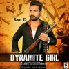 About Dynamite Girl Song