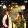 About Sham Dhale Khidki Tale Song
