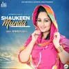 About Shaukeen Munda Song