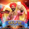About Selfie Boliyan Song