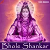 Bhole Shankar Se