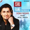About Ishq Rang Reprised Song