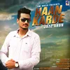 About Haan Karde Song