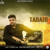 About Tabahi Song