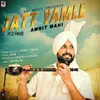 About Jatt Yamle Song