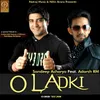 About O Ladki Song