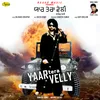 About Yaar Tera Velly Song