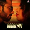 About Dooriyan Song