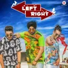 About Left Right Song