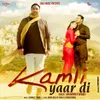 About Kamli Yaar Di Song