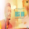 About Miss You Song