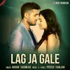 About Lag Ja Gale Song