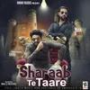 About Sharaab Te Taare Song