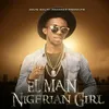About Nigerian Girl Song