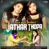 About Jathar Thoda Song