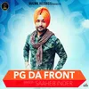 About Pg Da Front Song