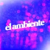 About Ambiente Español Song