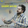 About Gadde Balad Song