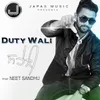 About Duty Wali Saheli Song