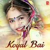 Koyal Bai