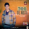 About 500 De Note Song