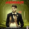 About Hathiyaar Song