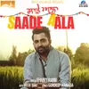 About Saade Aala Song