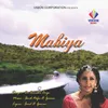 About Mahiya Song