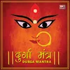 About Durga Mantra Song