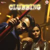 About Clubbing Song