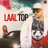 About Laal Top Song
