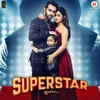 Aayo Maro Superstar