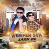 About Woofer Sva Lakh Da Song