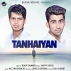 About Tanhaiyan Song