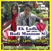 About Ek Ladki Badi Masoom Si Song