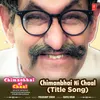 Chimanbhai Ni Chaal (Title Song)