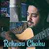 Rehnaa Chahu