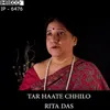 About Tar Haate Chhilo Song