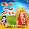 About Maula Tumhi Sai Ram Song