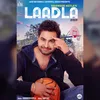 About Laadla Song