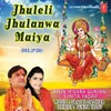 About Jhuleli Jhulanwa Maiya Song