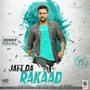 About Jatt Da Rakaad Song
