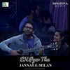 EK Pyar Tha (From “Jannat E Milan”)