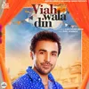 About Viah Wala Din Song