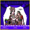 About Radhe Radhe Song