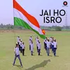 About Jai Ho ISRO Song
