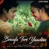 About Bewafa Teri Yaadein Song