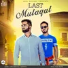 About Last Mulaqat Song