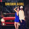 About Dream Girl Song